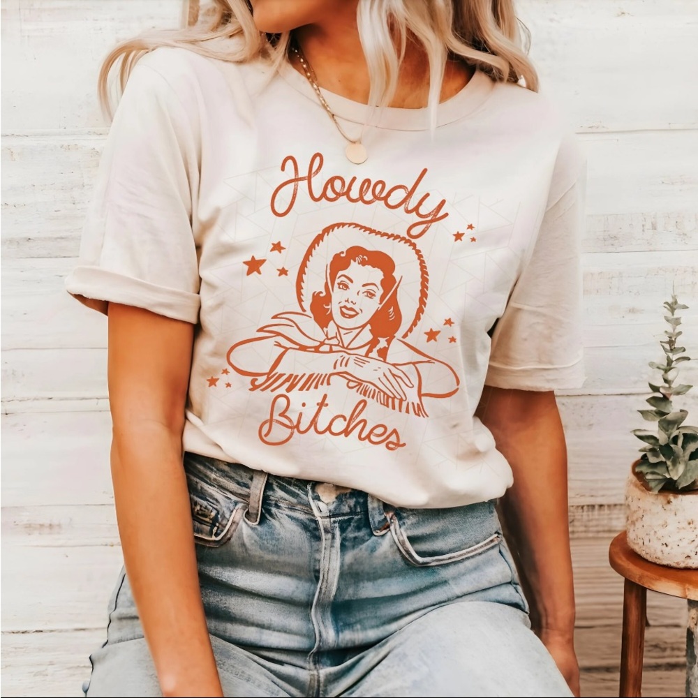 Howdy Bitches T-shirt